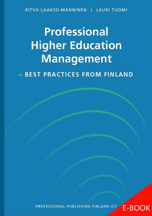 Professional Higher Education Management - Best Practices from Finland (e-book)
